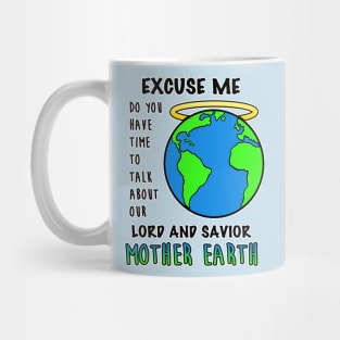 Save Mother Earth Planet Day Gaea Climate Change Nature Mug